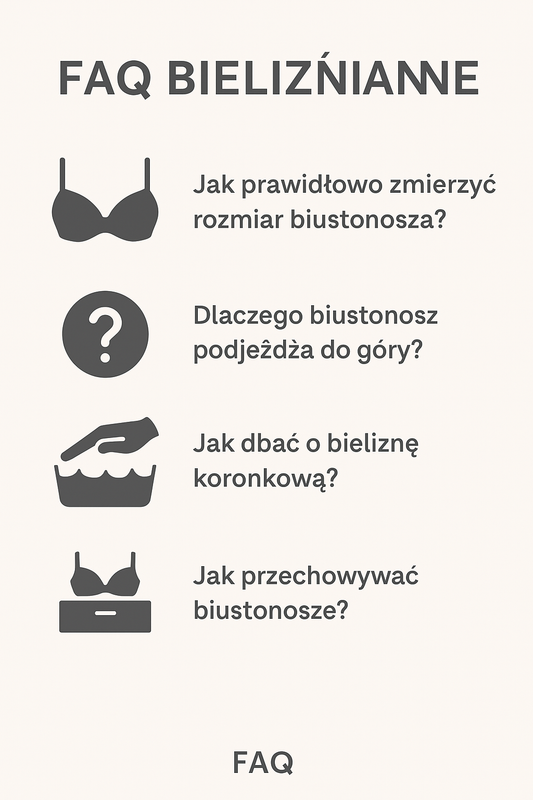 FAQ bieliźniane: 12 najczęstszych pytań klientek i odpowiedzi