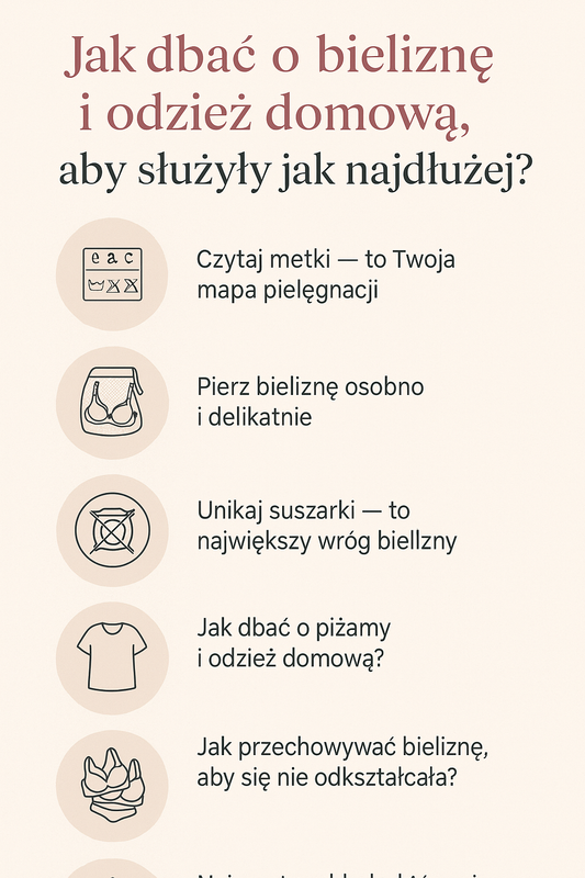Jak dbać o bieliznę i odzież domową, aby służyły jak najdłużej? Kompletny poradnik